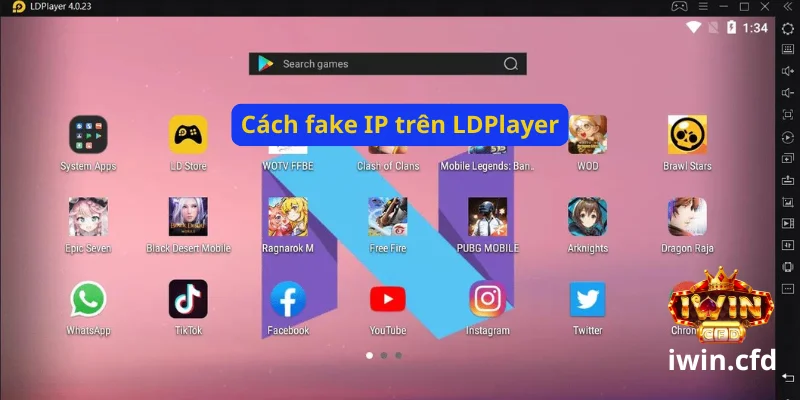 Fake Android chơi Iwin bằng LDPlayer