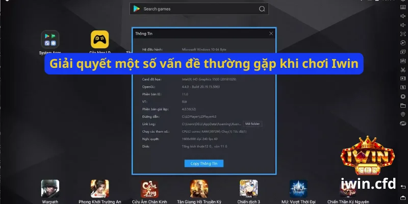 Fake Android chơi Iwin bằng LDPlayer