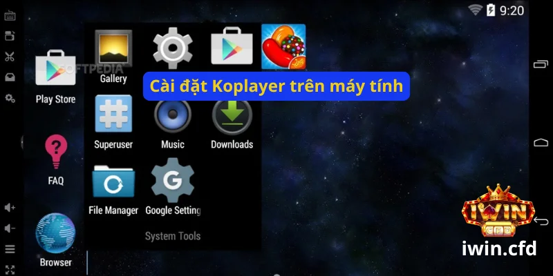 Hướng dẫn chơi iwin bằng Koplayer