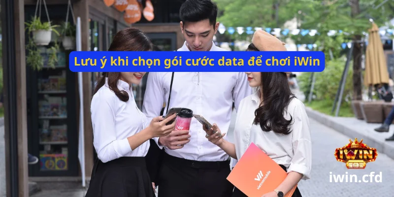 Gói data Vietnamobile tốt nhất để chơi iWin